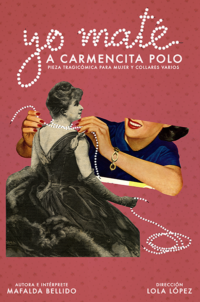 Obra de teatro: Yo maté a Carmencita Polo